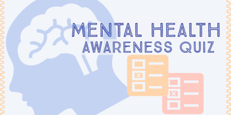 Mental health Awareness quiz